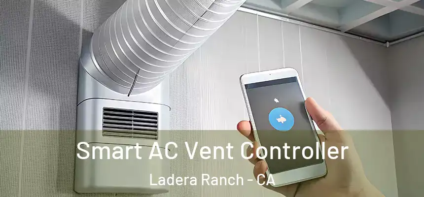  Smart AC Vent Controller Ladera Ranch - CA